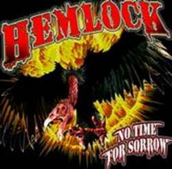 Hemlock (USA-2) : No Time for Sorrow
